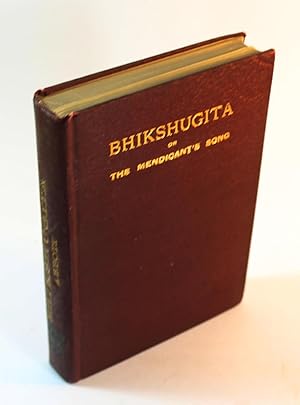 Bild des Verkufers fr Bhikshugita, The Mendicant's Song: A Translation of the 23rd Chapter of the Eknathi Bhagavata zum Verkauf von Black Paw Books