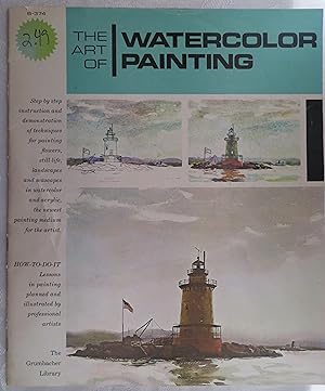 Imagen del vendedor de The Art of Watercolor Painting: Still Life /Landscape / Seascape a la venta por Book Catch & Release