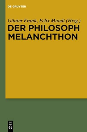 Image du vendeur pour Der Philosoph Melanchthon mis en vente par AHA-BUCH GmbH