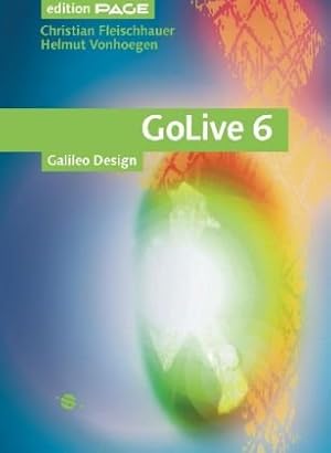 Bild des Verkufers fr GoLive 6, mit CD (Galileo Design) zum Verkauf von Kepler-Buchversand Huong Bach
