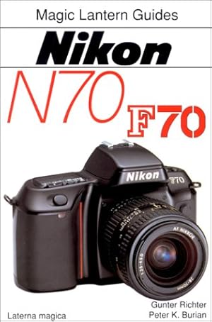 Image du vendeur pour Magic Lantern Guides: Nikon N70 mis en vente par Modernes Antiquariat an der Kyll