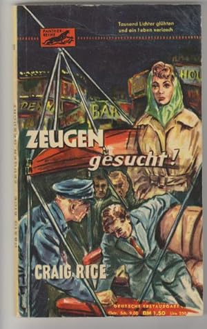 Zeugen gesucht! Kriminalroman aus dem Amerikanischen von Helmut und Edith Bittner