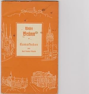 Unser Brünn; Brünner Humoresken Brünner Buchring 5. Band