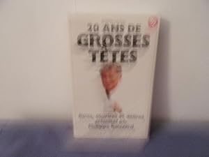 20 ans de grosses têtes