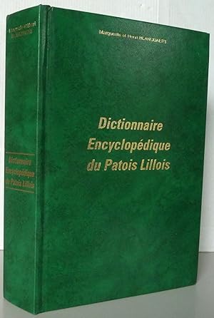 Dictionnaire Encyclopédique du patois Lillois