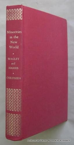 Imagen del vendedor de Minorities in the New World. Six Case Studies. 4th printing. New York, Columbia University Press, (1967). XVI, 320 S. Or.-Lwd. a la venta por Jrgen Patzer