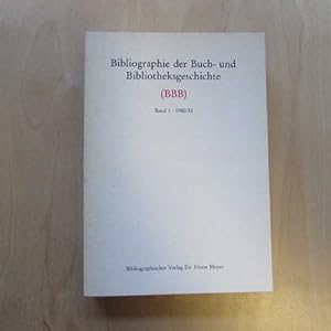 Bild des Verkufers fr Bibliographie der Buch- und Bibliotheksgeschichte (BBB) - Band 1, 1980/81 zum Verkauf von Bookstore-Online