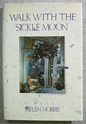 Bild des Verkufers fr Walk with the Sickle Moon zum Verkauf von Book Nook