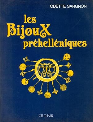 Imagen del vendedor de Les bijoux prhellniques (Bibliothque archologique et historique / Institut franais darchologie du Proche-Orient, 108) a la venta por Joseph Burridge Books