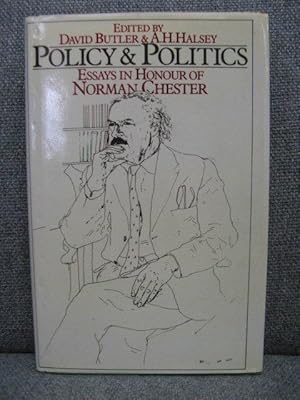 Bild des Verkufers fr Policy and Politics: Essays in Honour of Norman Chester zum Verkauf von PsychoBabel & Skoob Books