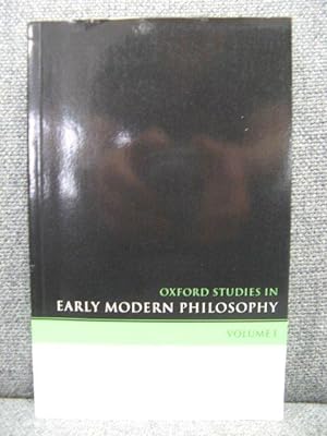 Bild des Verkufers fr Oxford Studies in Early Modern Philosophy: Volume I zum Verkauf von PsychoBabel & Skoob Books