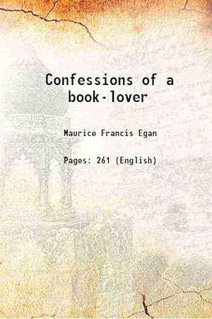 Seller image for Confessions of a book-lover 1922 for sale by Gyan Books Pvt. Ltd.