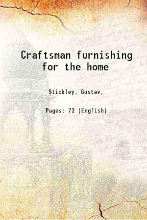 Seller image for Craftsman furnishing for the home 1912 for sale by Gyan Books Pvt. Ltd.