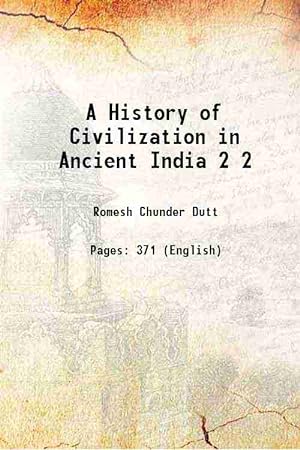 Seller image for A History of Civilization in Ancient India Volume 2 1889 for sale by Gyan Books Pvt. Ltd.