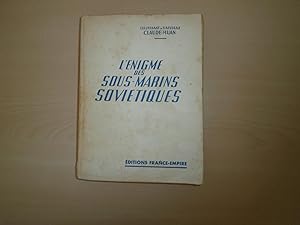 Seller image for L'ENIGME DES SOUS MARINS SOVIETIQUES for sale by Le temps retrouv