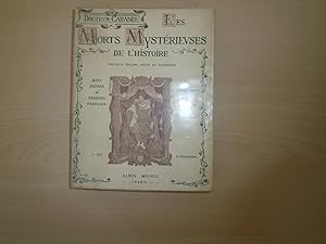 Imagen del vendedor de MORTS MYSTERIEUSES DE L'HISTOIRE ROIS REINES ET PRINCES FRANCAIS DE CHARLEMAGNE A LOUIS XIII a la venta por Le temps retrouv