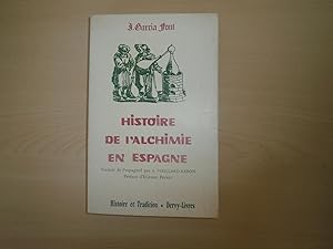Seller image for HISTOIRE DE L'ALCHIMIE EN ESPAGNE for sale by Le temps retrouv