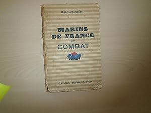 Image du vendeur pour MARINS FRANCAIS AU COMBAT mis en vente par Le temps retrouv