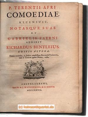 P. Terentii afri Comoediae. Recensuit, notasque suas et Gabrielis Faerni addidit Richardus Bentle...