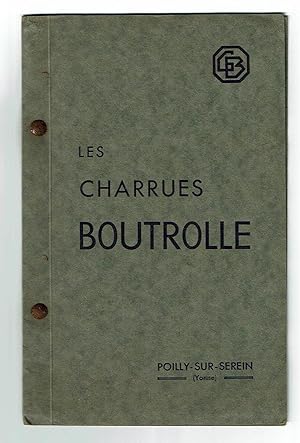 Les Charrues BOUTROLLE. Instruments agricoles et viticoles modernes. Catalogue