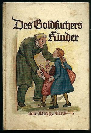 Seller image for Des Goldsuchers Kinder for sale by Leserstrahl  (Preise inkl. MwSt.)