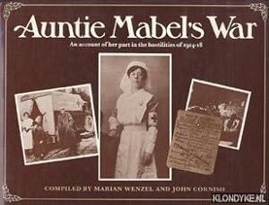 Bild des Verkufers fr Auntie Mabel's War: An account of her part in the hostiles of 1914-18 zum Verkauf von Klondyke