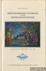 Image du vendeur pour Merckwaerdighe tooneelen uit de waereldgeschiedenis mis en vente par Klondyke