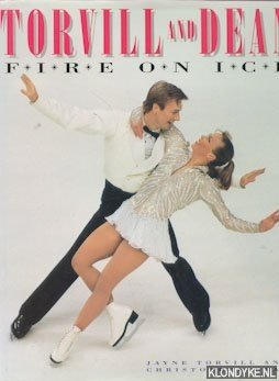 Bild des Verkufers fr Torvill and Dean: Fire on Ice zum Verkauf von Klondyke