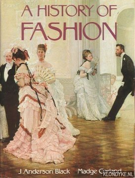 Seller image for A History of Fashion for sale by Klondyke