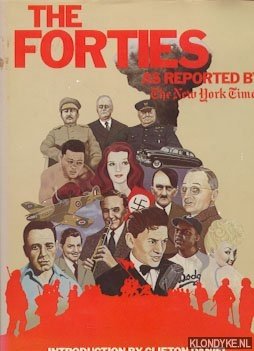 Bild des Verkufers fr The Forties as reported by The New York Times zum Verkauf von Klondyke