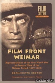 Seller image for Film Front Weimar: Representations of the First World War in German Films of the Weimar Period (1919-1933) for sale by Klondyke