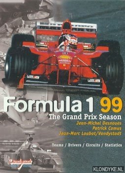 Bild des Verkufers fr Formula 1 99. The Grand Prix Season zum Verkauf von Klondyke