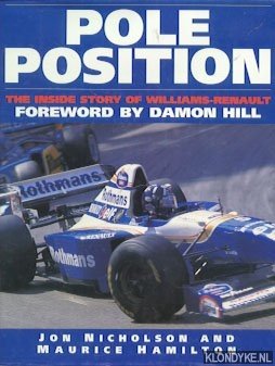 Seller image for Pole Position. The inside story of Williams-Renault for sale by Klondyke
