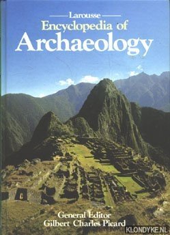 Seller image for Larousse Encyclopedia of Archeology for sale by Klondyke