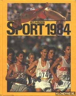 Bild des Verkufers fr Het aanzien. Sport 1984 zum Verkauf von Klondyke