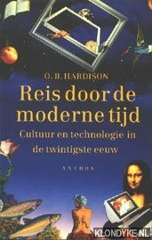 Bild des Verkufers fr Reis door de moderne tijd. Cultuur en technologie in de twintigste eeuw zum Verkauf von Klondyke