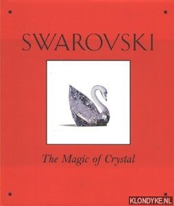 Bild des Verkufers fr Swarovski. The Magic of Crystal zum Verkauf von Klondyke