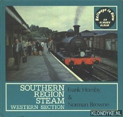 Bild des Verkufers fr Railways in view: Southern Region Steam, western section zum Verkauf von Klondyke