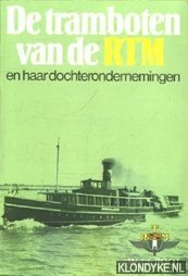 Seller image for De tramboten van de RTM en haar dochterondernemingen for sale by Klondyke