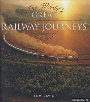 Seller image for The World's Great Railway Journeys for sale by Klondyke