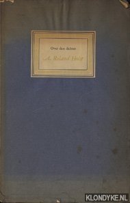 Bild des Verkufers fr Over den dichter A. Roland Holst zum Verkauf von Klondyke