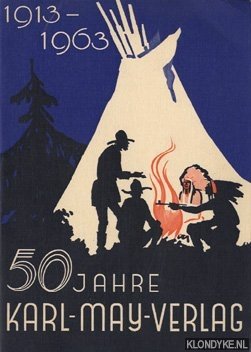 Bild des Verkufers fr 50 Jahre Karl-May-Verlag 1913-1963 zum Verkauf von Klondyke