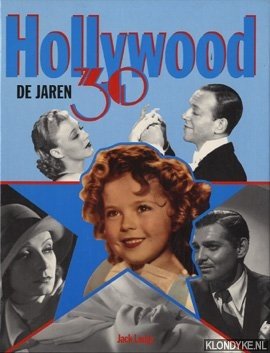 Bild des Verkufers fr Hollywood de jaren 30 zum Verkauf von Klondyke