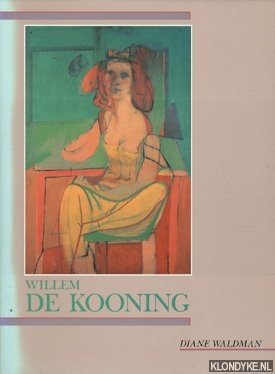 Bild des Verkufers fr Willem de Kooning zum Verkauf von Klondyke