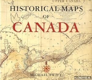 Bild des Verkufers fr Historical Maps of Canada zum Verkauf von Klondyke