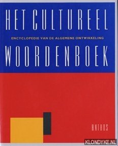 Bild des Verkufers fr Het Cultureel Woordenboek. Encyclopedie van de Algemene Ontwikkeling zum Verkauf von Klondyke