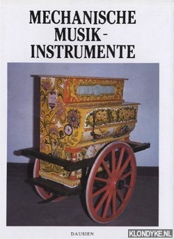 Bild des Verkufers fr Mechanische Musikinstrumente zum Verkauf von Klondyke
