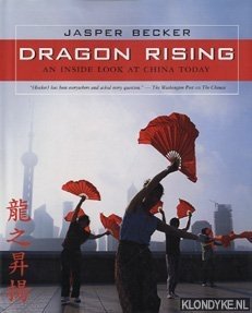 Bild des Verkufers fr Dragon rising. An inside look at China today zum Verkauf von Klondyke
