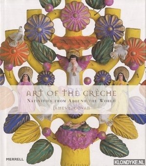 Seller image for Art of the Crche. Nativities from Around the World for sale by Klondyke