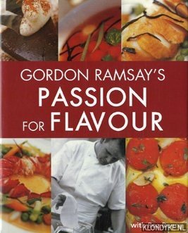 Image du vendeur pour Gordon Ramsay's Passion for Flavour mis en vente par Klondyke